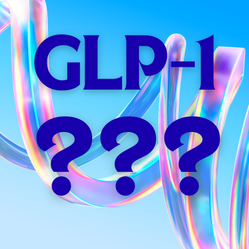 If you are on a GLP-1, considering one, or avoiding one